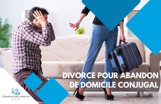 notaire divorce abandondomicile divorcés séparation séparés amiable famille époux mariage